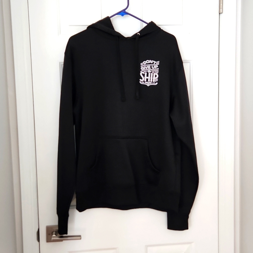 HVIII Brand Goods Don't Give Up the Ship Hoodie - Large